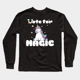 Funny vote for magic unicorn squad gifts Long Sleeve T-Shirt